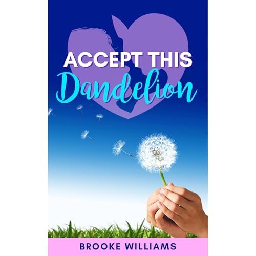 Cover of Accept this Dandelion