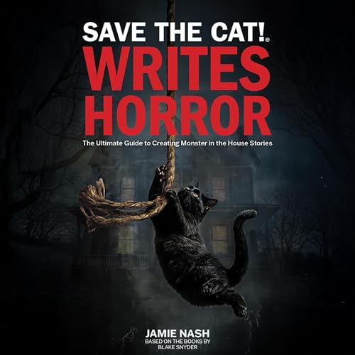 Cover of Save the Cat!® Writes Horror