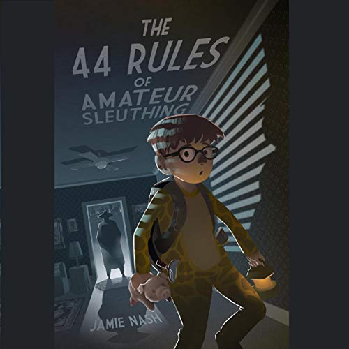 Cover of The 44 Rules of Amateur Sleuthing