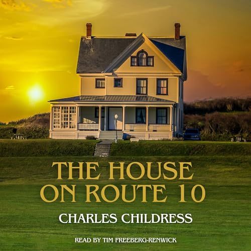 Cover of The House on Route 10