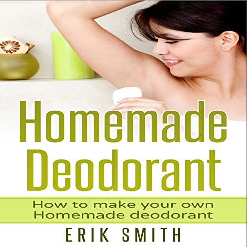 Cover of Homemade Deodorant