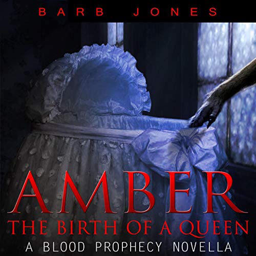 Cover of Amber: Birth of a Queen
