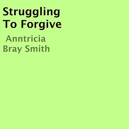 Cover of Struggling to Forgive