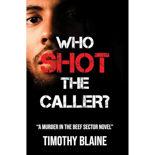 Cover of WHO SHOT THE CALLER?