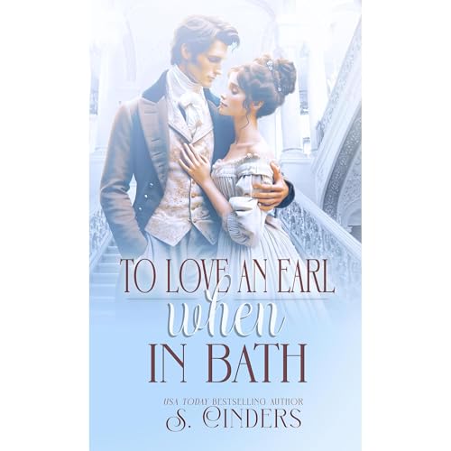 Cover of To Love an Earl: When in Bath