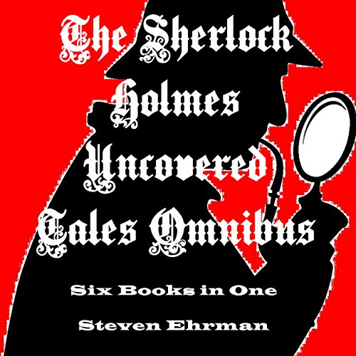 Cover of The Sherlock Holmes Uncovered Tales Omnibus