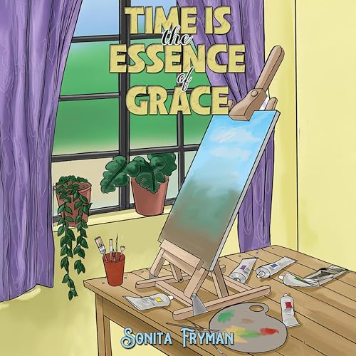 Cover of Time Is the Essence of Grace