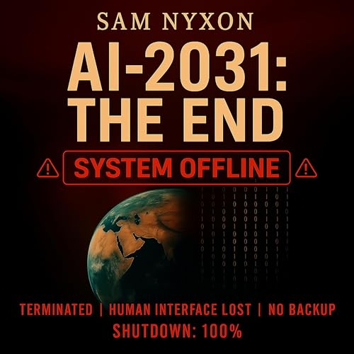 Cover of AI - 2031: The End