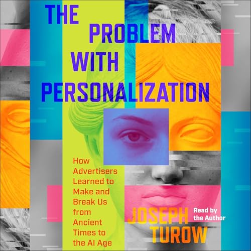 Cover of The Problem with Personalization