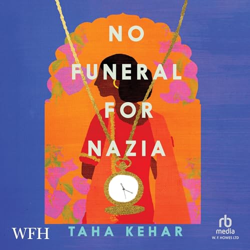 Cover of No Funeral For Nazia