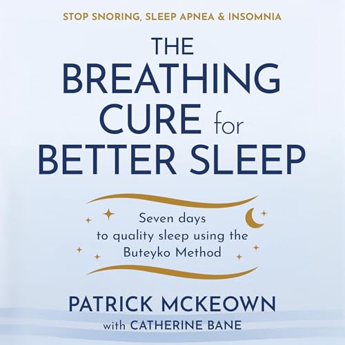 Cover of The Breathing Cure for Better Sleep