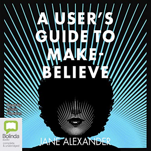 Cover of A User's Guide to Make-Believe