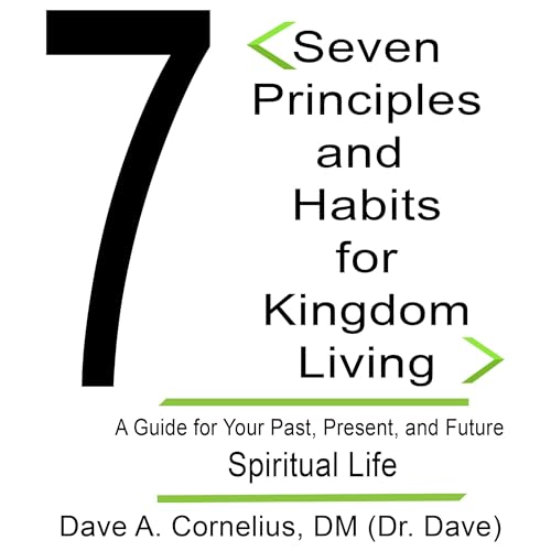 Cover of Seven Principles and Habits for Kingdom Living