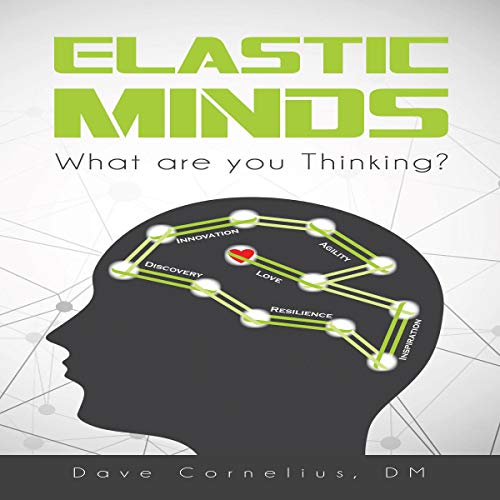 Cover of Elastic Minds: What Are You Thinking?