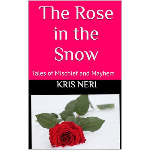 Cover of The Rose in the Snow