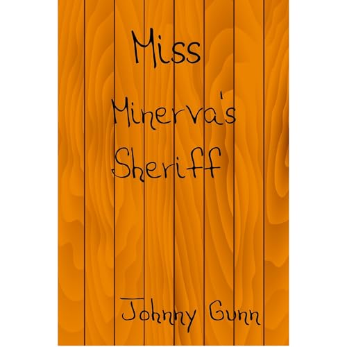 Cover of Miss Minerva's Sheriff