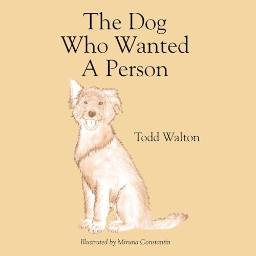 Cover of The Dog Who Wanted a Person