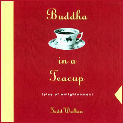 Cover of Buddha in a Teacup