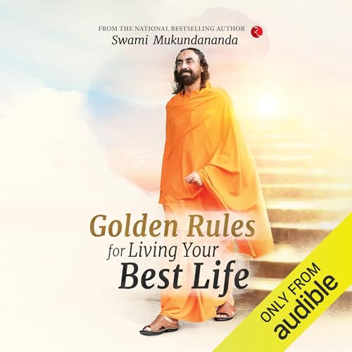Cover of Golden Rules for Living Your Best Life