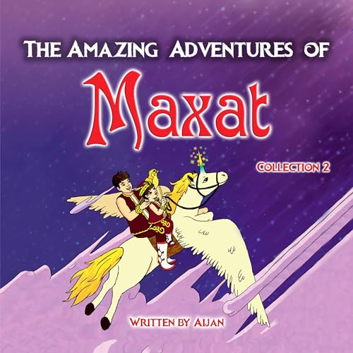 Cover of The Amazing Adventures of Maxat