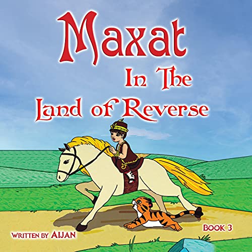 Cover of Maxat in the Land of Reverse