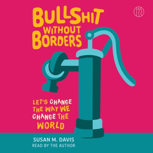 Cover of Bullshit Without Borders