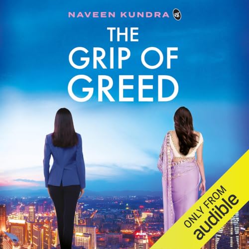 Cover of The Grip of Greed