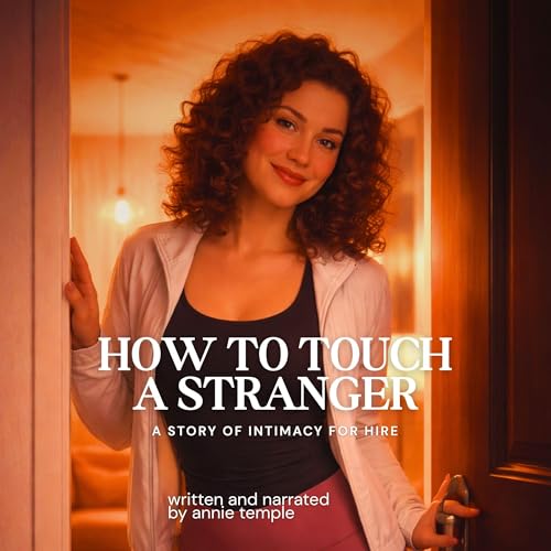 Cover of How to Touch a Stranger