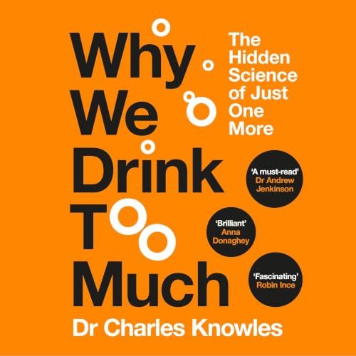 Cover of Why We Drink Too Much