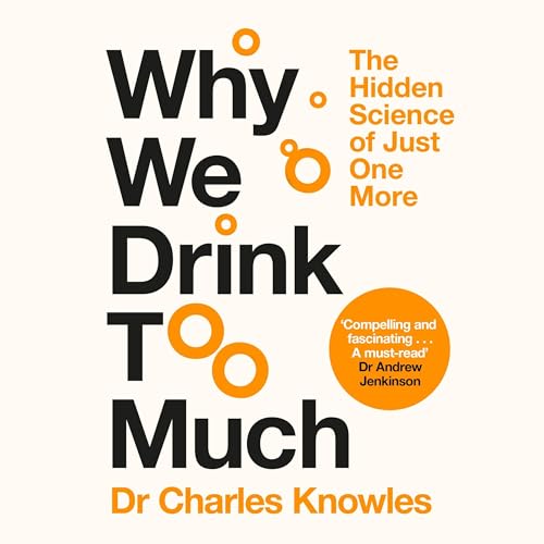 Cover of Why We Drink Too Much