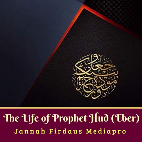 Cover of The Life of Prophet Hud (Eber)