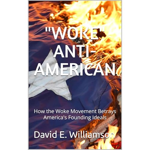 Cover of "WOKE" ANTI-AMERICAN