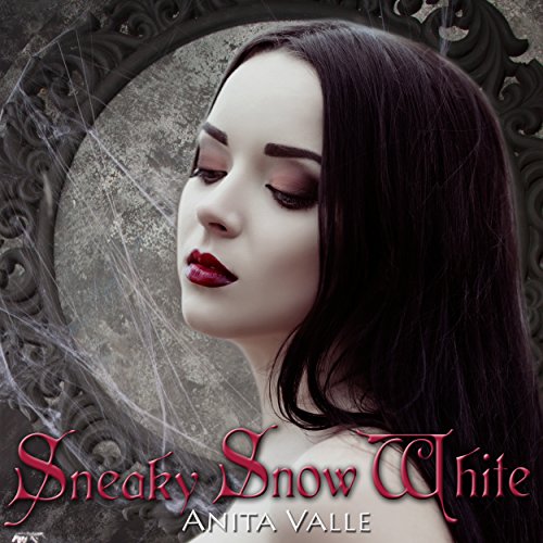 Cover of Sneaky Snow White