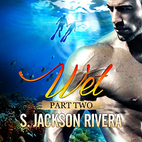 Cover of Wet: Part 2
