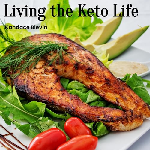 Cover of Living the Keto Life