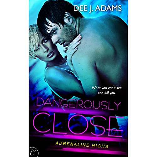 Cover of Dangerously Close