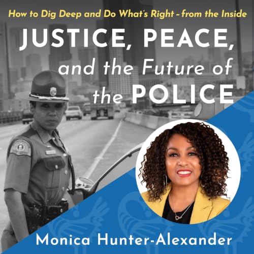 Cover of Justice, Peace, and the Future of the Police