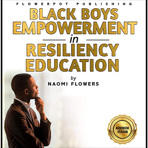 Cover of Black Boys Empowerment in Resiliency Education