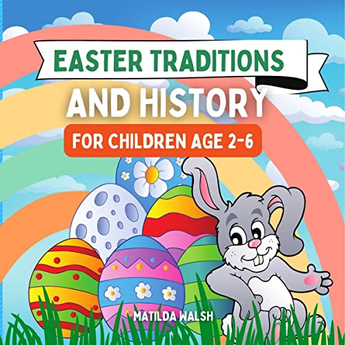 Cover of Easter Traditions and History for Children