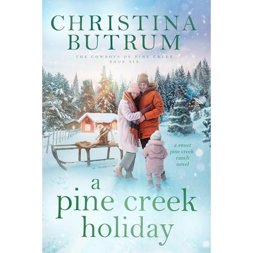 Cover of A Pine Creek Holiday