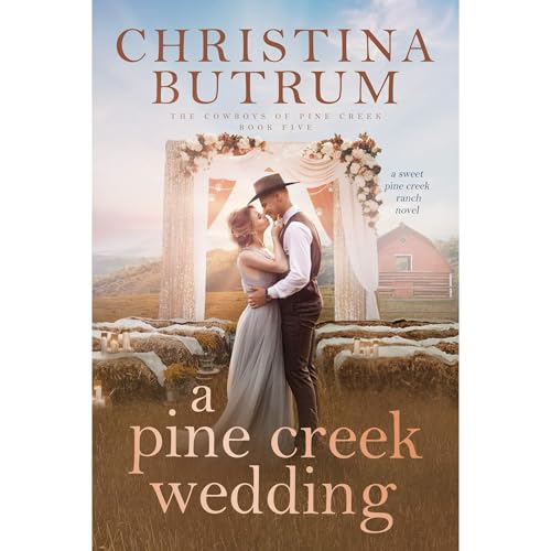 Cover of A Pine Creek Wedding