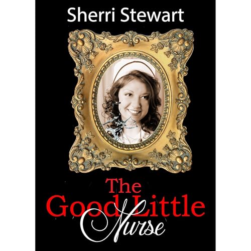 Cover of The Good Little Nurse