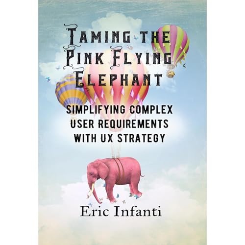 Cover of Taming the Pink Flying Elephant