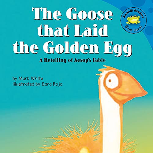 Cover of The Goose That Laid the Golden Egg