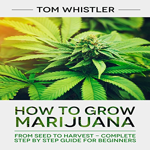 Cover of How to Grow Marijuana