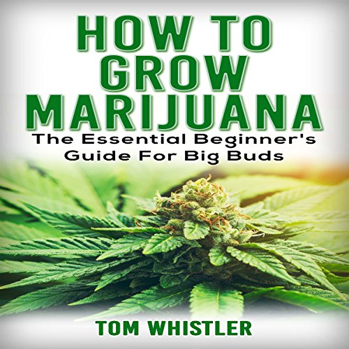 Cover of How to Grow Marijuana