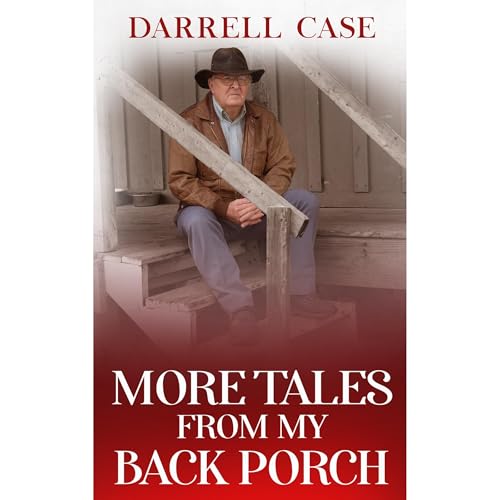 Cover of More Tales from My Back Porch