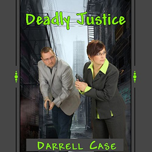 Cover of Deadly Justice