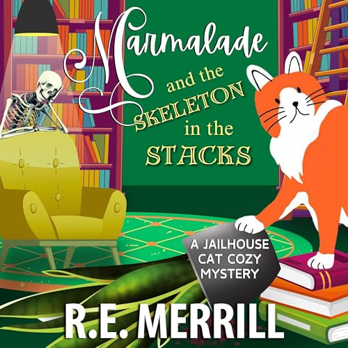 Cover of Marmalade and the Skeleton in the Stacks