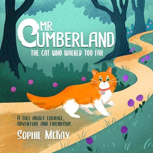 Cover of Mr Cumberland, the Cat Who Walked Too Far